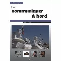 Bien communiquer à bord