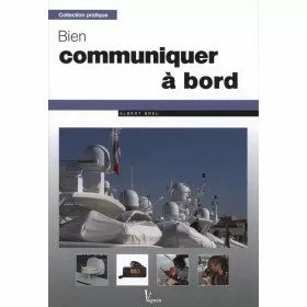 Bien communiquer à bord