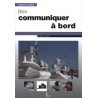 Bien communiquer à bord | Picksea