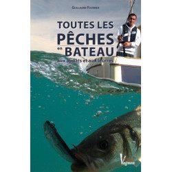 Toutes les pêches en bateau...