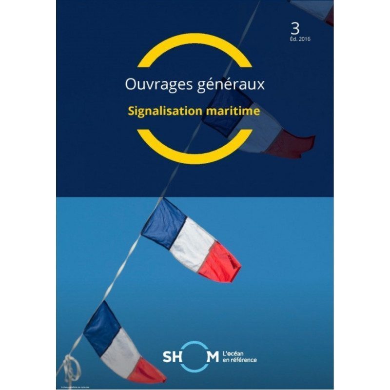 Ouvrage 3 Signalisation Maritime | Picksea