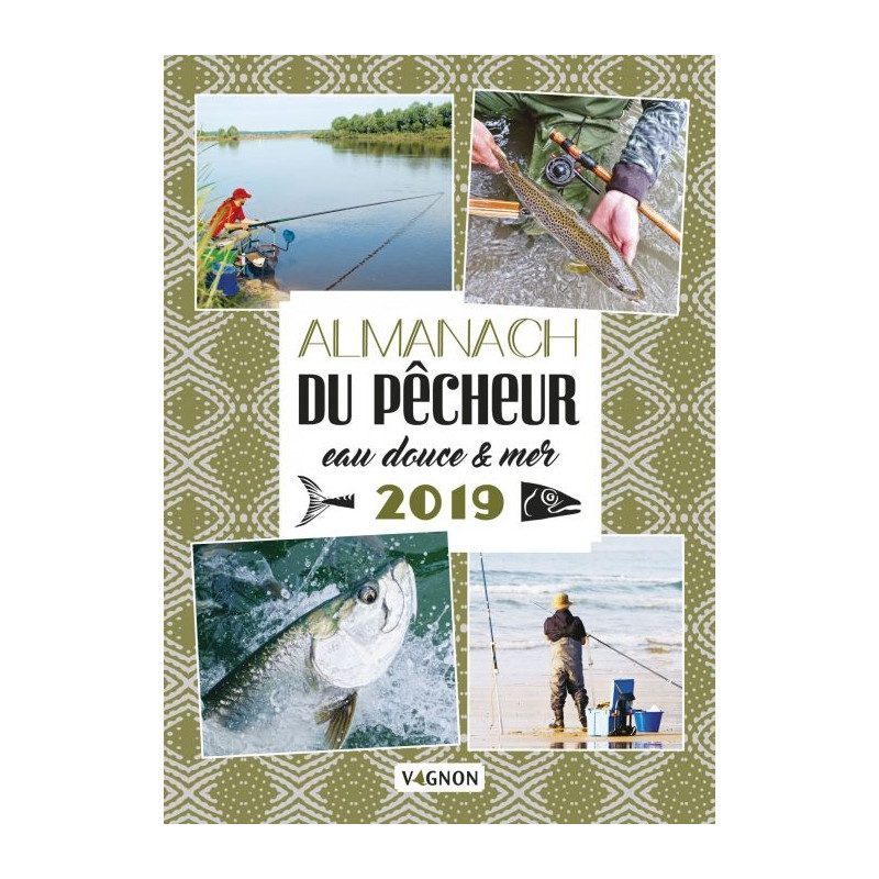 Almanach du pêcheur eau douce & mer 2019 | Picksea