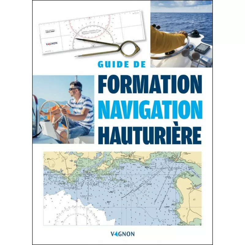 Guide de Formation à la Navigation Hauturière | Préparation au Permis Hauturier Guide de Formation à la Navigation Hauturière | Préparation au Permis Hauturier