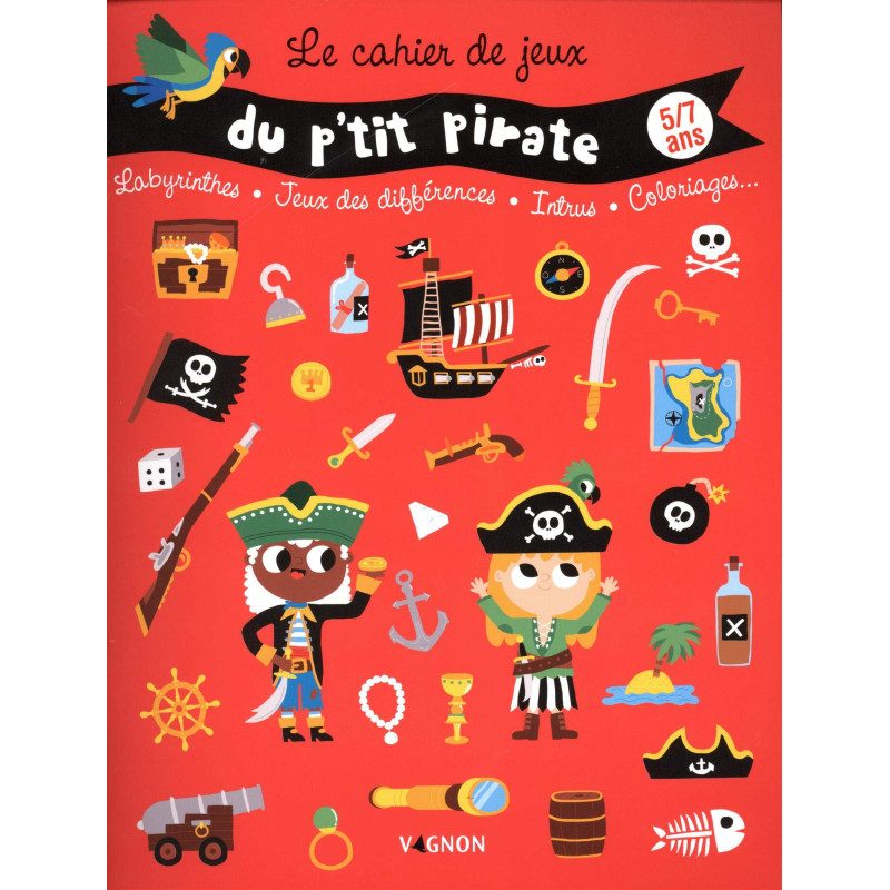 Cahier de Jeux du P'tit Pirate 5/7 ans | Picksea