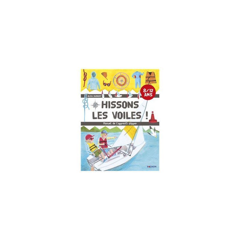 Hissons les Voiles 8/12 years | Picksea