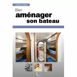 Bien aménager son bateau