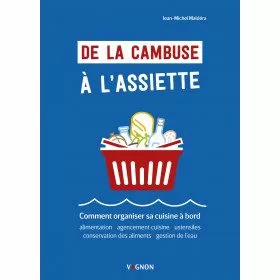 De la cambuse à l'assiette