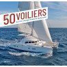 50 voiliers qui ont changé l'histoire de la voile, de Vagnon.