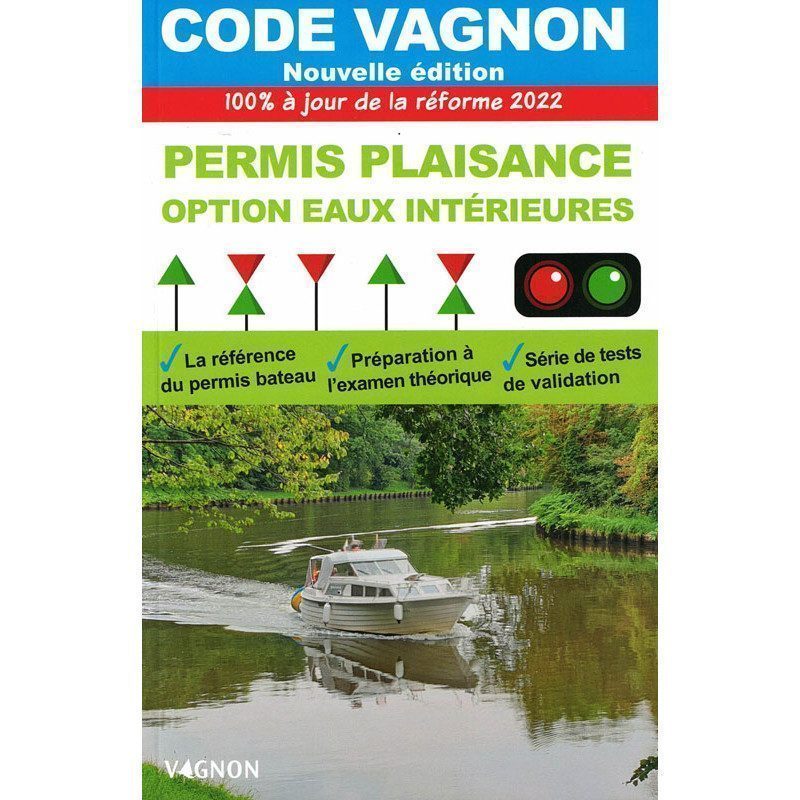 Code Vagnon permis plaisance option Eaux intérieures 2022