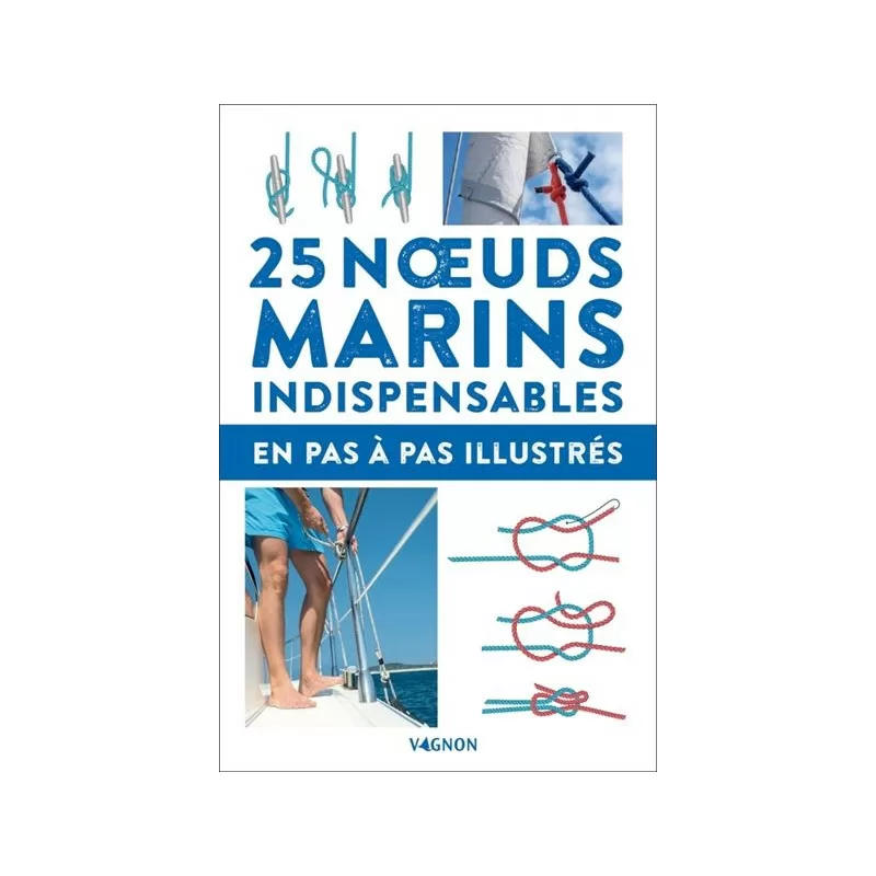The essentials of marine knots | Picksea The essentials of marine knots | Picksea