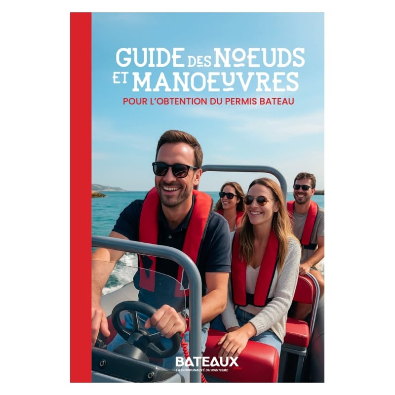 Obtention du permis bateau : Guide des Nœuds et Manœuvres Obtention du permis bateau : Guide des Nœuds et Manœuvres